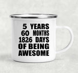 5th Birthday 5 Years 60 Months 1826 Days Of Awesome - 12oz Camping Mug