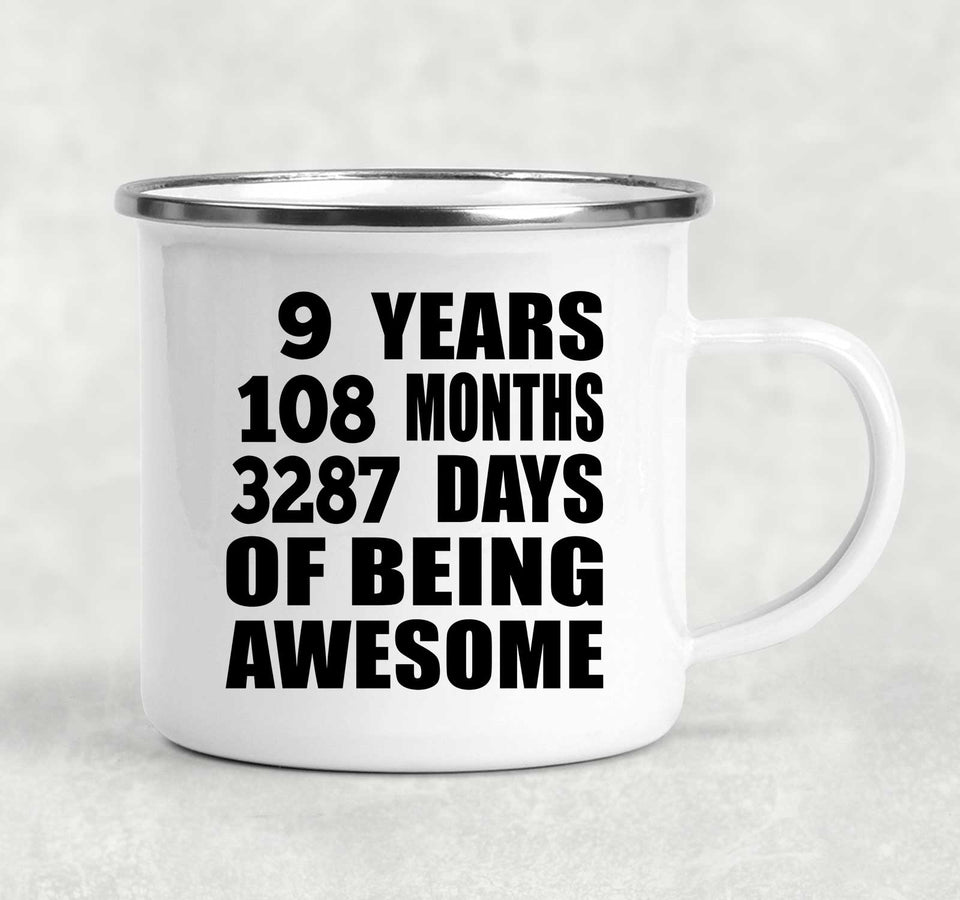9th Birthday 9 Years 108 Months 3287 Days Of Awesome - 12oz Camping Mug