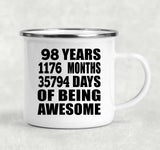 98th Birthday 98 Years 1176 Months 35794 Days Of Awesome - 12oz Camping Mug