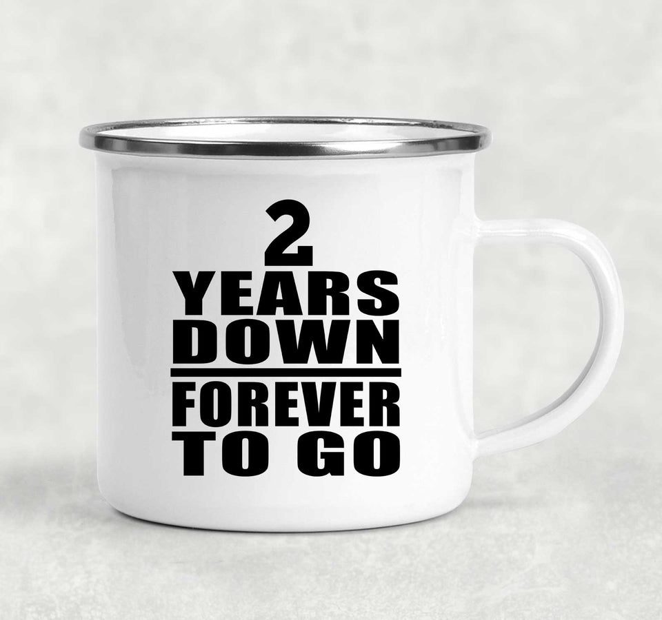 2nd Anniversary 2 Years Down Forever to Go - 12oz Camping Mug