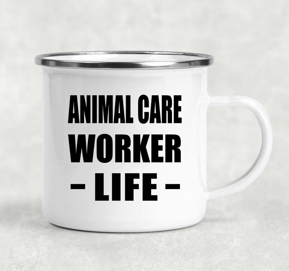 Animal Care Worker Life - 12oz Camping Mug