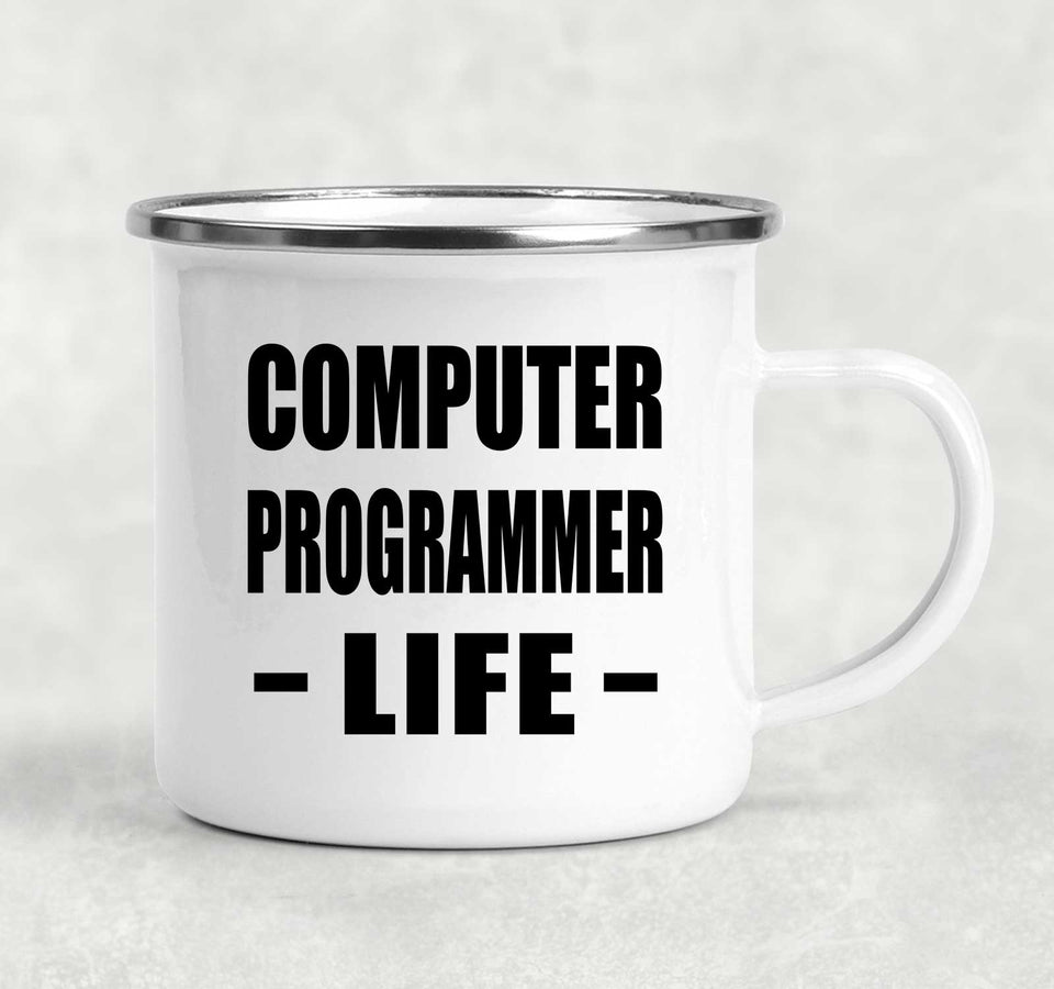Computer Programmer Life - 12oz Camping Mug