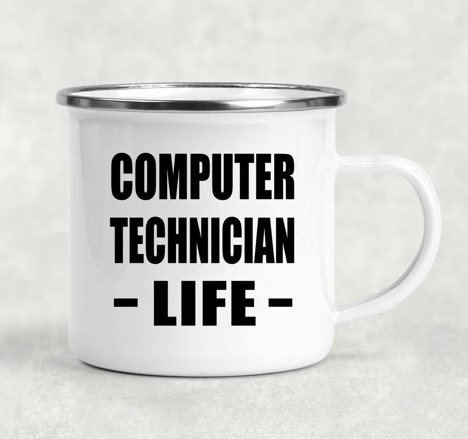 Computer Technician Life - 12oz Camping Mug