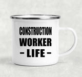 Construction Worker Life - 12oz Camping Mug