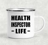 Health Inspector Life - 12oz Camping Mug