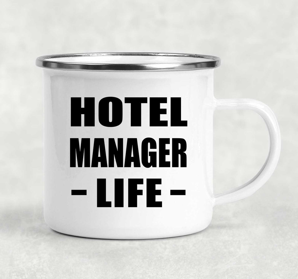 Hotel Manager Life - 12oz Camping Mug