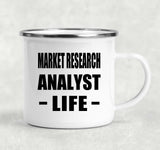 Market Research Analyst Life - 12oz Camping Mug