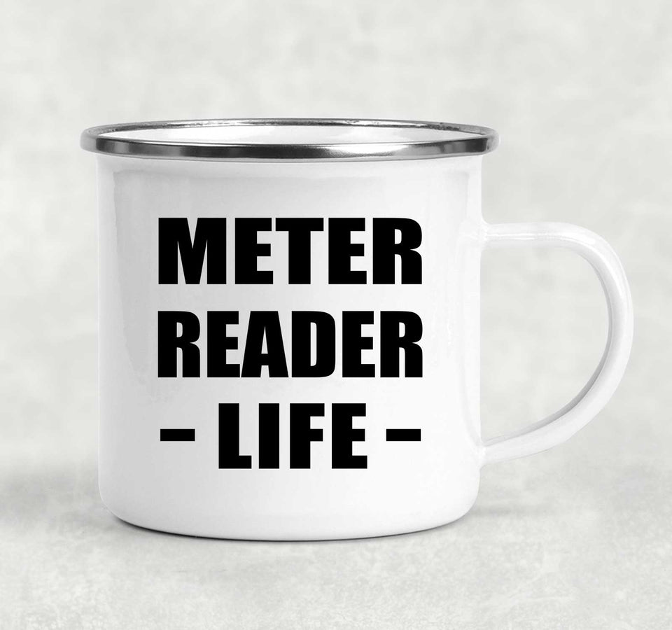 Meter Reader Life - 12oz Camping Mug
