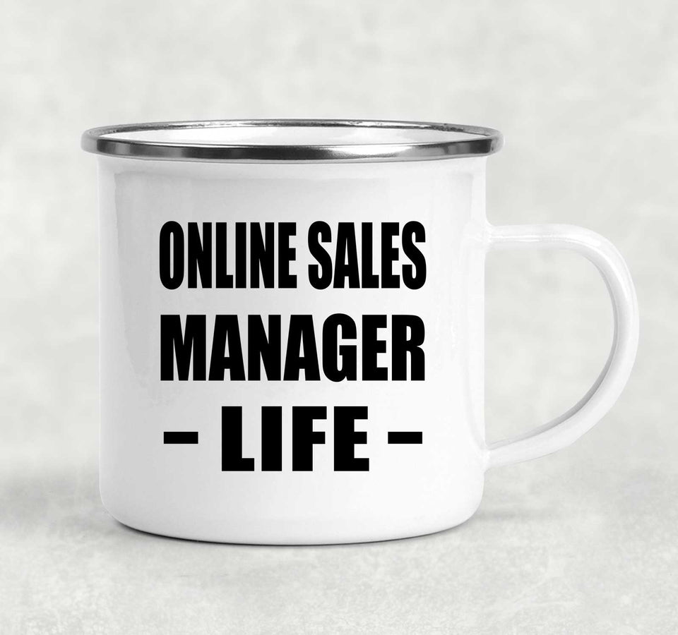 Online Sales Manager Life - 12oz Camping Mug