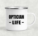 Optician Life - 12oz Camping Mug