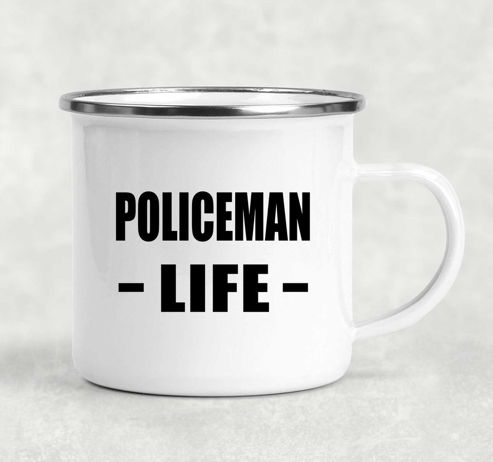 Policeman Life - 12oz Camping Mug