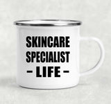 Skincare Specialist Life - 12oz Camping Mug