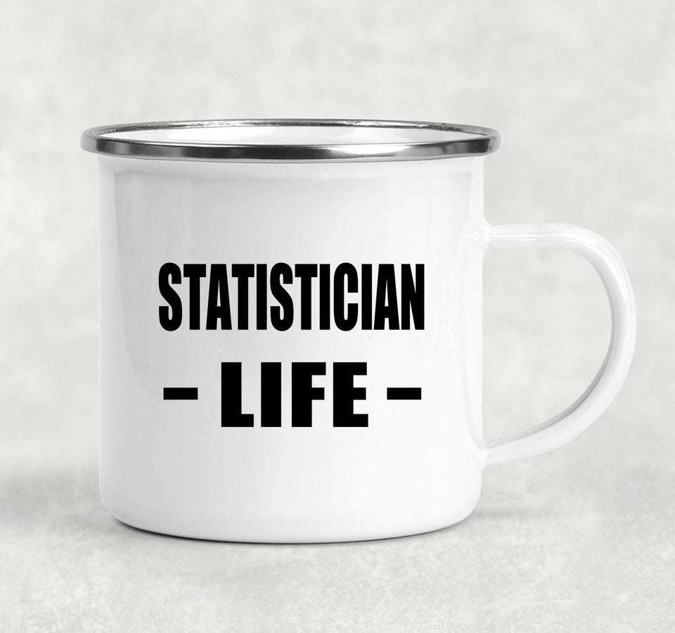 Statistician Life - 12oz Camping Mug