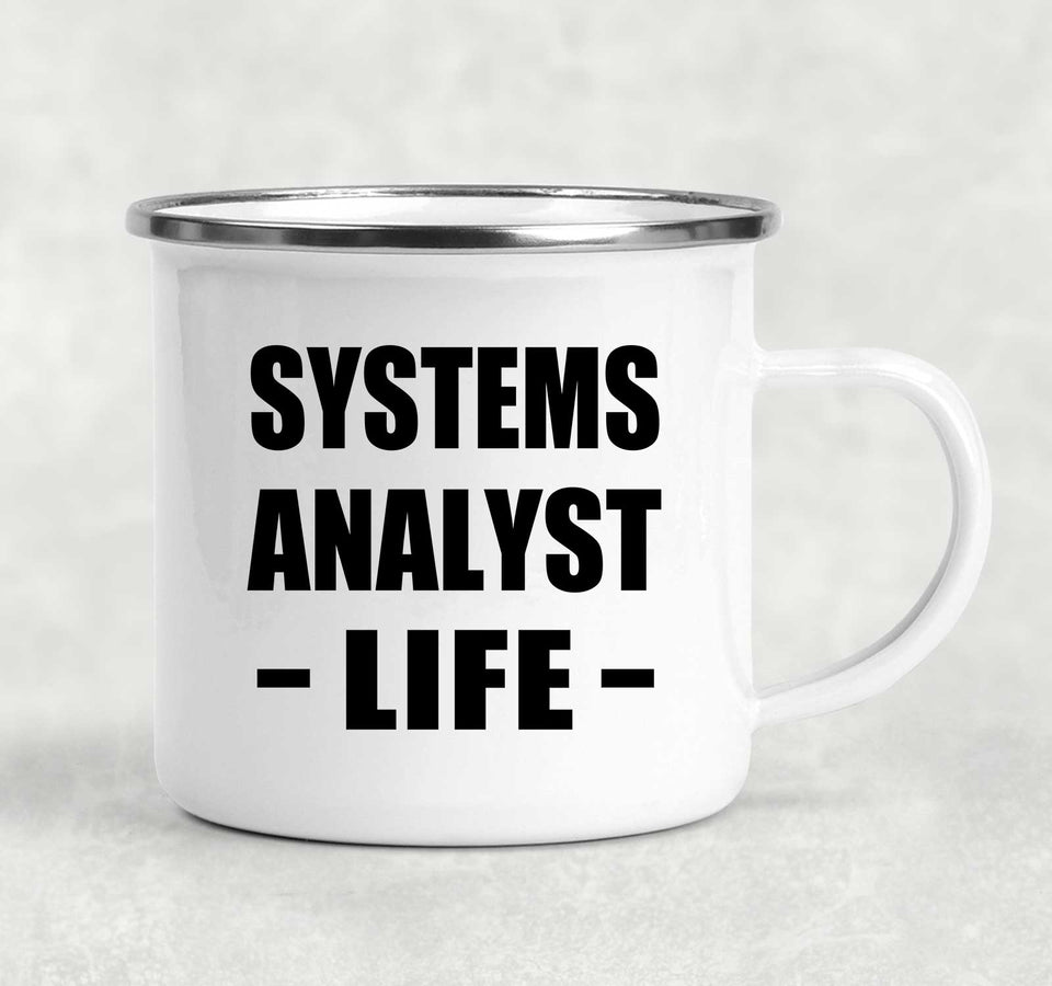 Systems Analyst Life - 12oz Camping Mug