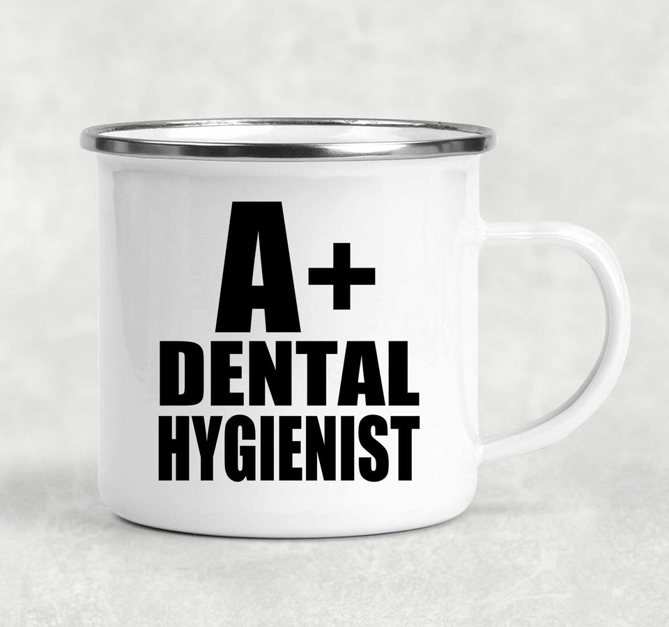 A+ Dental Hygienist - 12oz Camping Mug