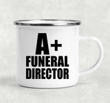 A+ Funeral Director - 12oz Camping Mug