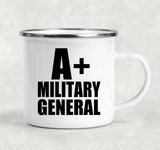 A+ Military General - 12oz Camping Mug