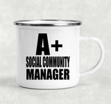 A+ Social Community Manager - 12oz Camping Mug