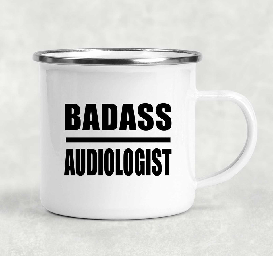 Badass Audiologist - 12oz Camping Mug