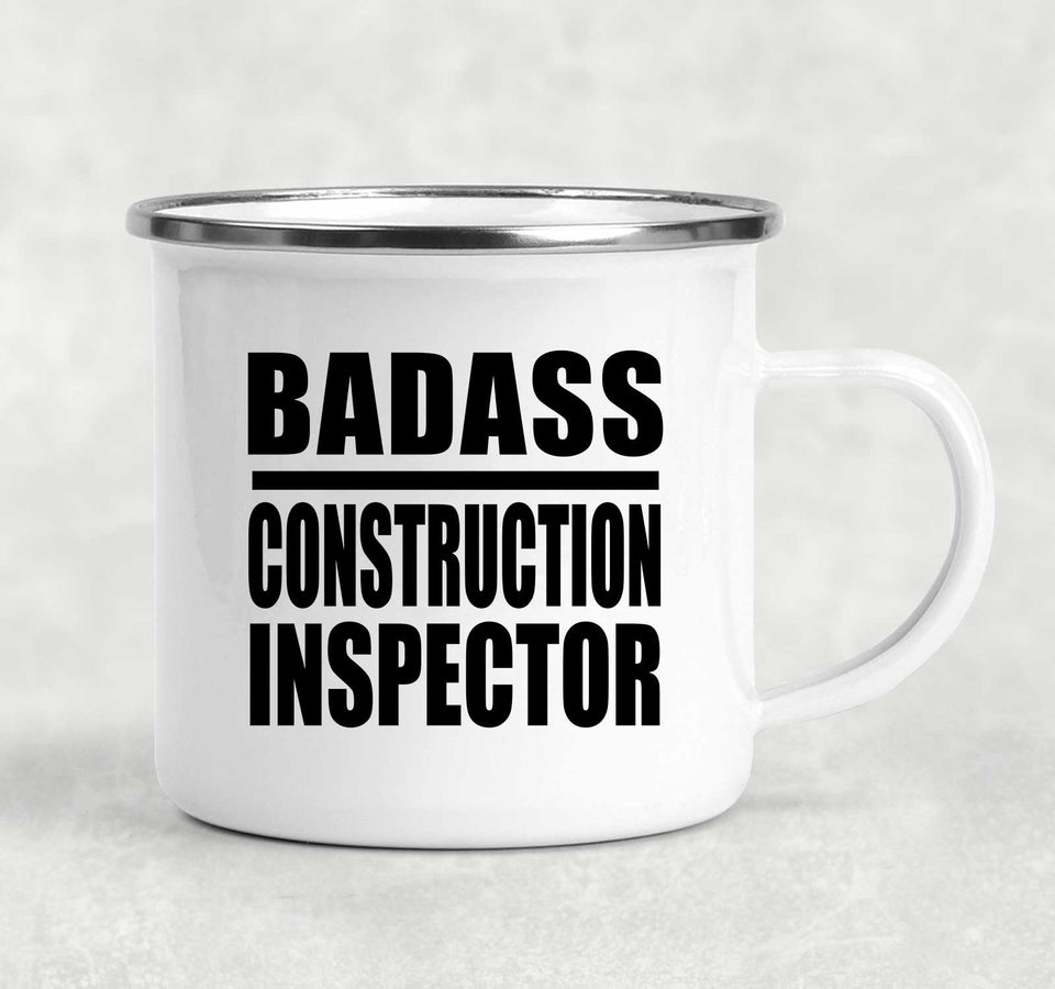 Badass Construction Inspector - 12oz Camping Mug
