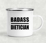 Badass Dietician - 12oz Camping Mug