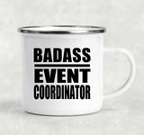 Badass Event Coordinator - 12oz Camping Mug