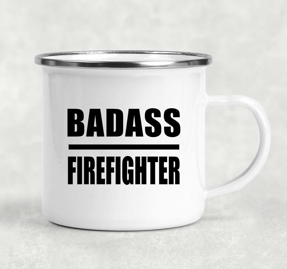 Badass Firefighter - 12oz Camping Mug
