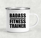 Badass Fitness Trainer - 12oz Camping Mug
