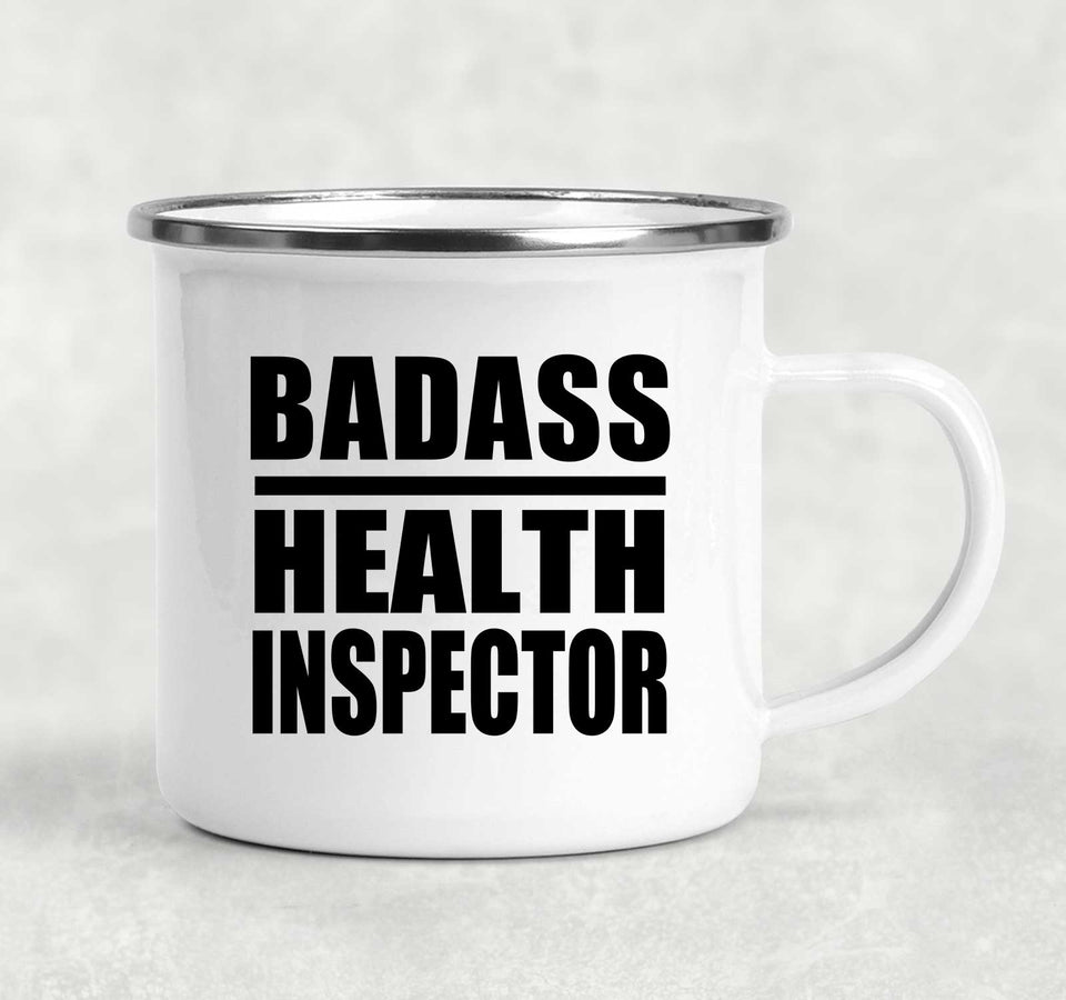 Badass Health Inspector - 12oz Camping Mug