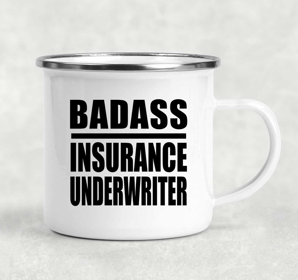 Badass Insurance Underwriter - 12oz Camping Mug