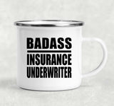 Badass Insurance Underwriter - 12oz Camping Mug