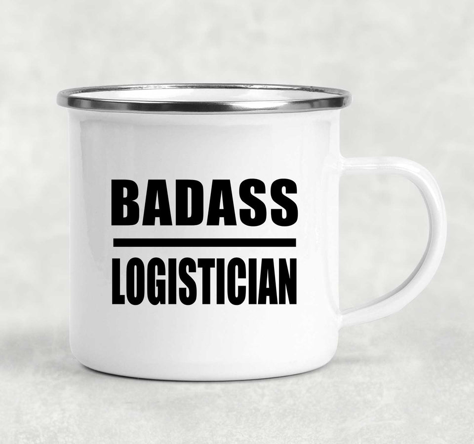 Badass Logistician - 12oz Camping Mug