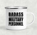 Badass Military Personnel - 12oz Camping Mug