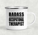 Badass Occupational Therapist - 12oz Camping Mug