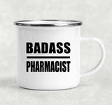 Badass Pharmacist - 12oz Camping Mug