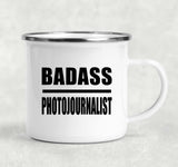 Badass Photojournalist - 12oz Camping Mug