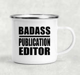 Badass Publication Editor - 12oz Camping Mug