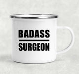 Badass Surgeon - 12oz Camping Mug