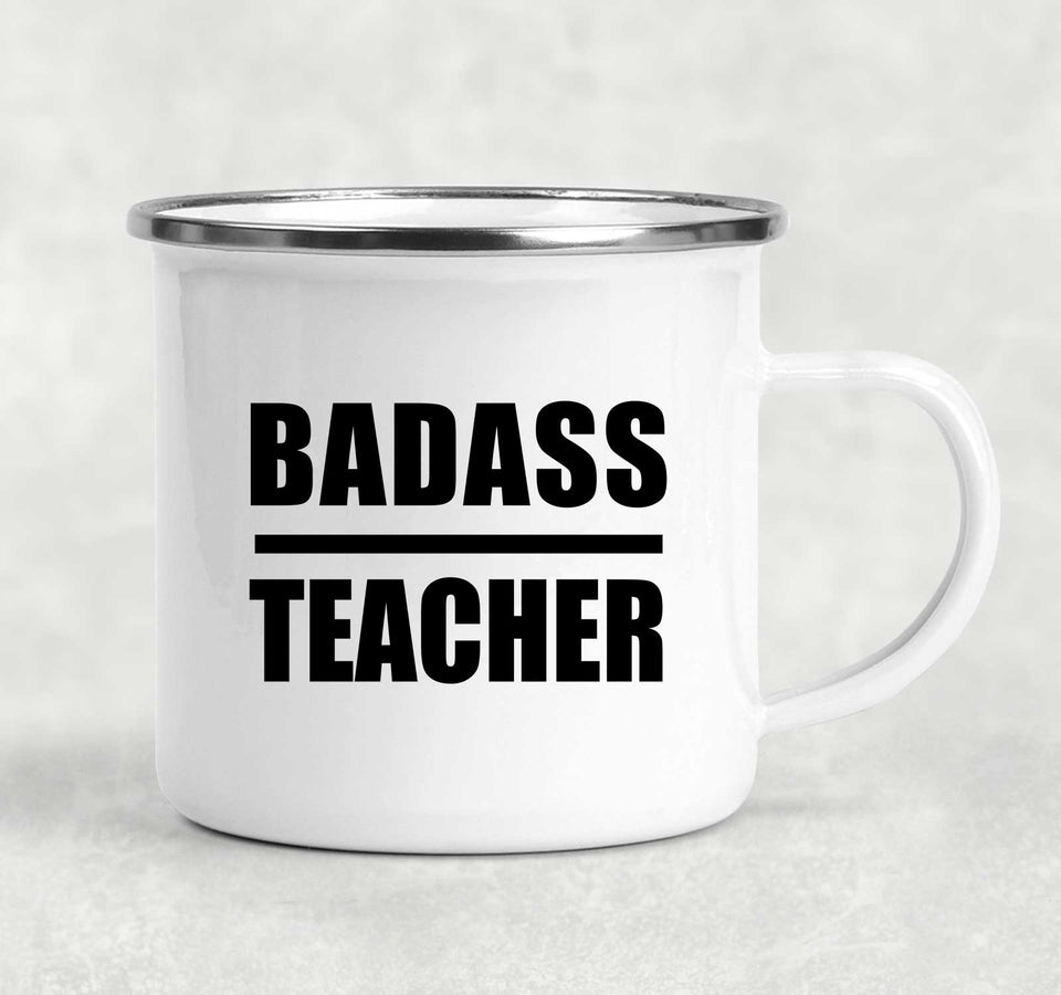 Badass Teacher - 12oz Camping Mug