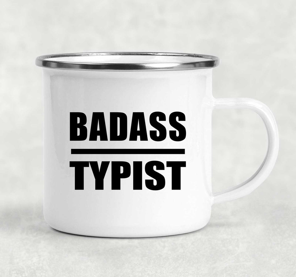 Badass Typist - 12oz Camping Mug