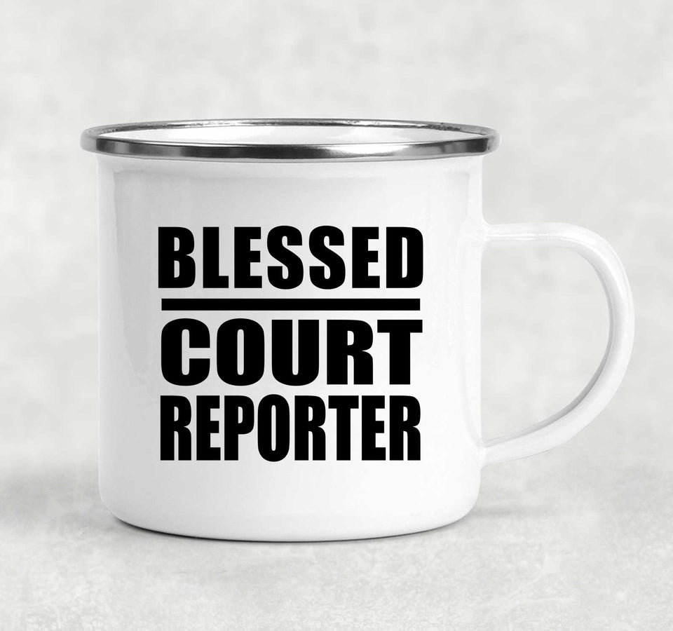 Blessed Court Reporter - 12oz Camping Mug