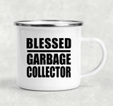 Blessed Garbage Collector - 12oz Camping Mug