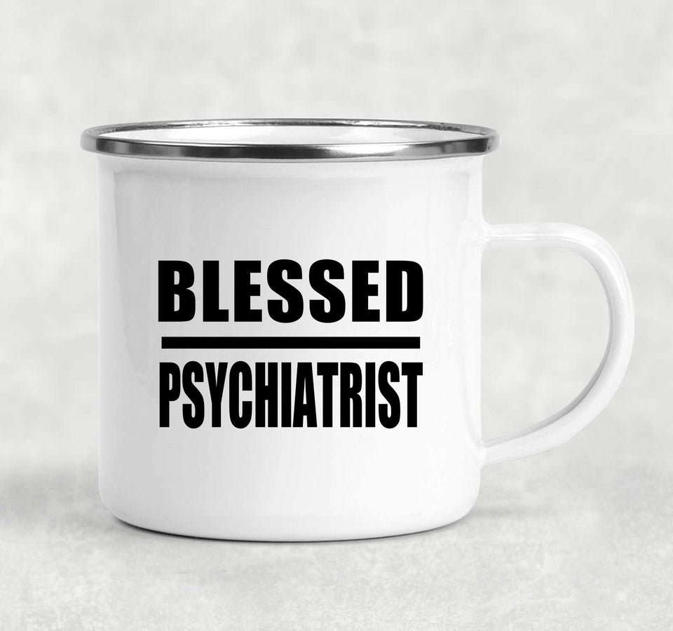 Blessed Psychiatrist - 12oz Camping Mug