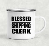 Blessed Shipping Clerk - 12oz Camping Mug