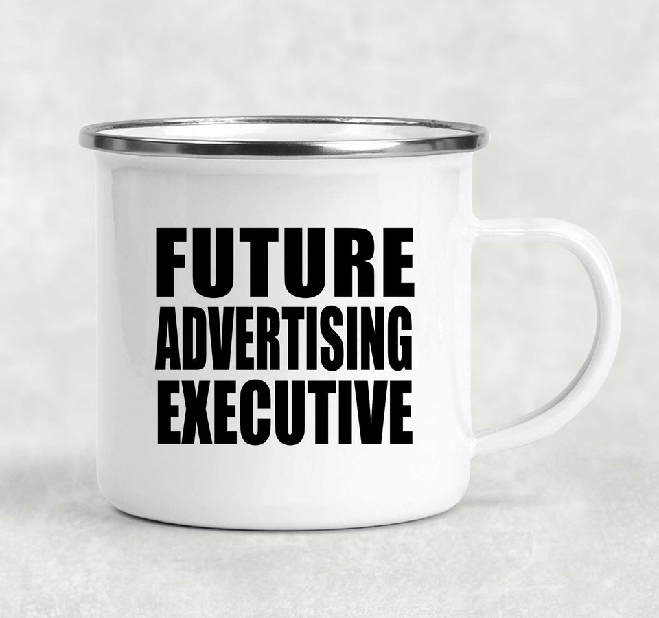 Future Advertising Executive - 12oz Camping Mug