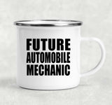Future Automobile Mechanic - 12oz Camping Mug