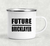 Future Bricklayer - 12oz Camping Mug