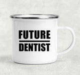 Future Dentist - 12oz Camping Mug