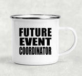 Future Event Coordinator - 12oz Camping Mug