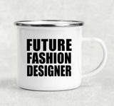 Future Fashion Designer - 12oz Camping Mug
